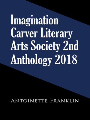 cover image of Imagination Carver Literary Arts Society 2Nd Anthology 2018